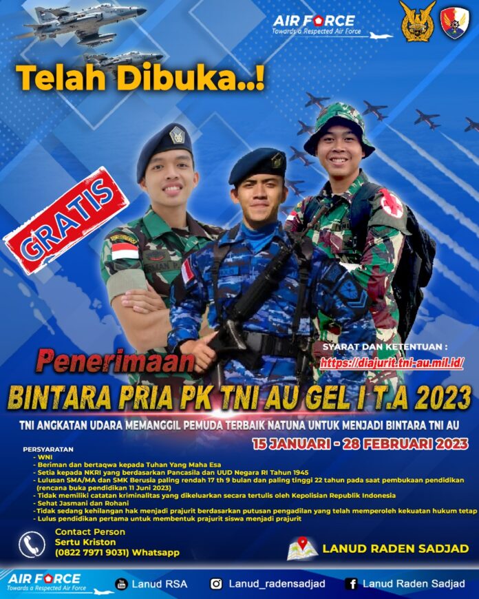 Ayo Pemuda Natuna Daftar Jadi Bintara TNI AU Gelombang I TA 2023 ...